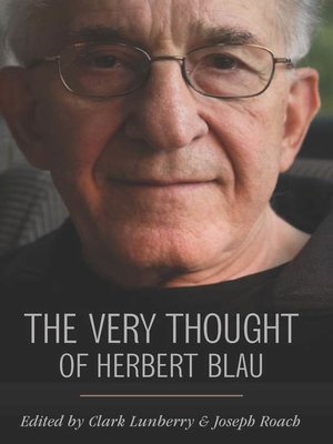 cover image of Very Thought of Herbert Blau